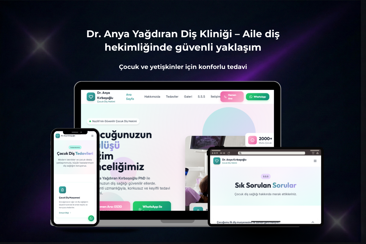 Dr. Anya Yağdıran Kırbaşoğlu – Çocuk Diş Kliniği Web Sitesi